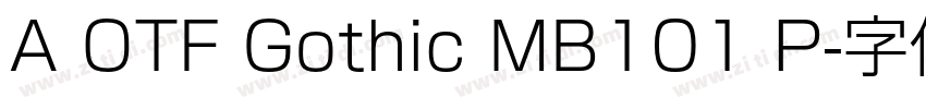 A OTF Gothic MB101 P字体转换